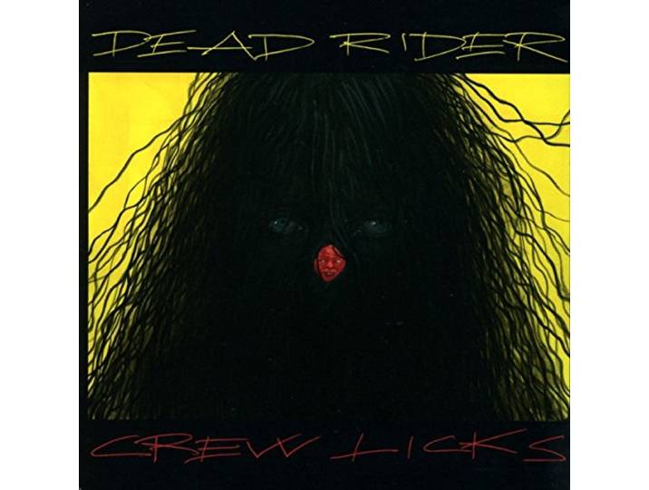 Dead Rider - Crew Licks