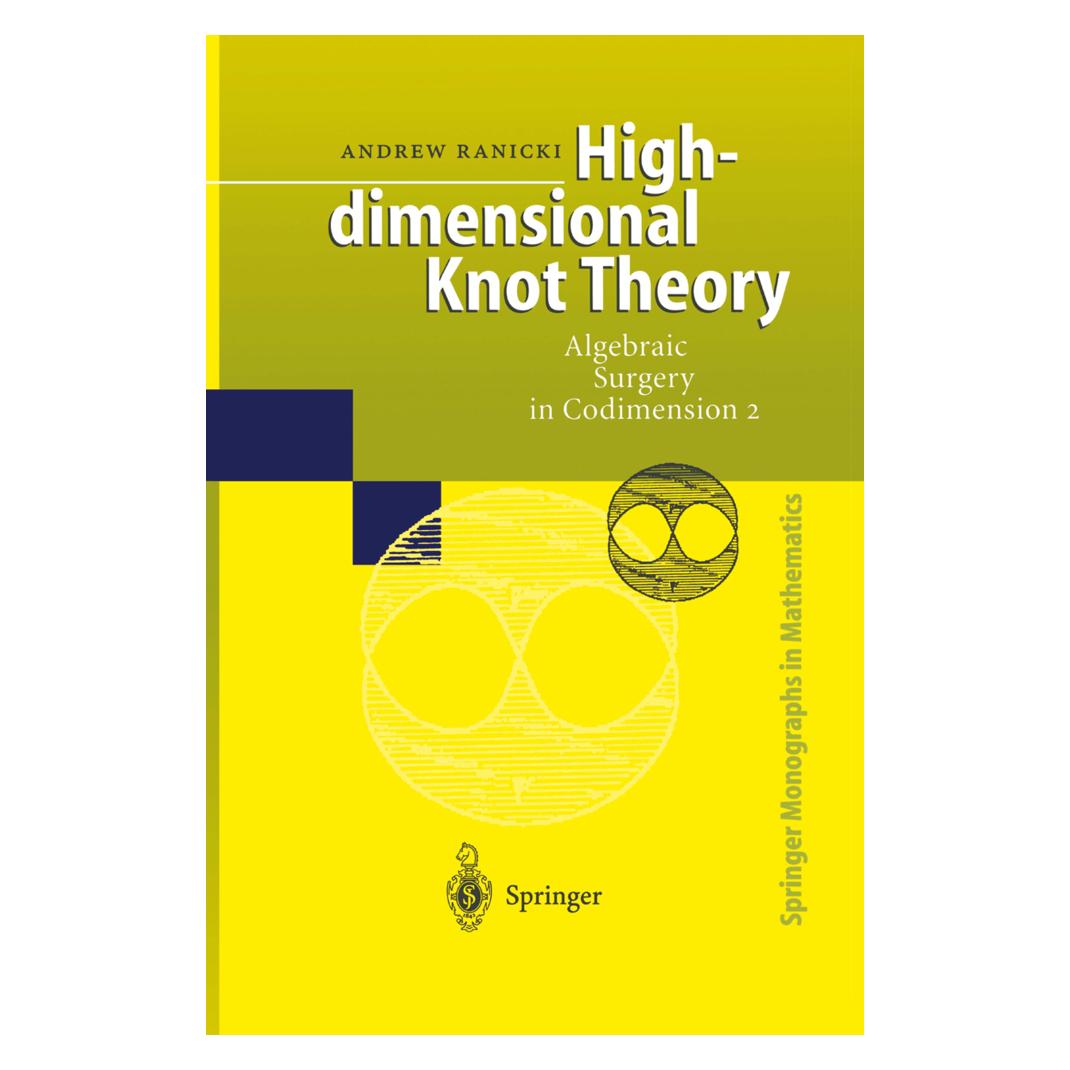 Springer High-dimensional Knot Theory (Englisch, Softcover, Andrew Ranicki) (55375744)