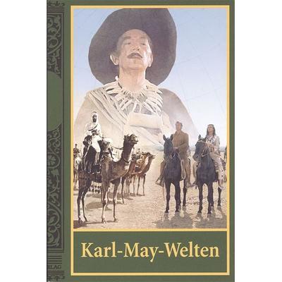 Karl-May-Welten, Taschenbuch von Michael Petzel,Jürgen Wehnert, Karl-May, 978-3-7802-3025-6