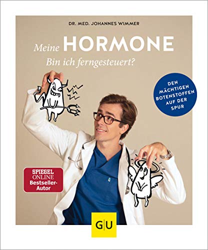 Johannes Wimmer - Meine Hormone - Bin ich ferngesteuert?: Den mächtigen Botenstoffen auf der Spur (GU Einzeltitel Gesundheit/Alternativheilkunde) - Preis vom 13.10.2026 11:25:28 h