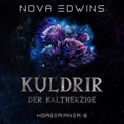 Kuldrir, der Kaltherzige - Nova Edwins, Audio, 4069828191075