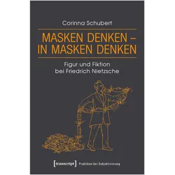 Masken denken - in Masken denken, Fachbücher von Corinna Schubert