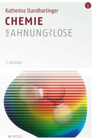Katherina Standhartinger - Chemie für Ahnungslose: Eine Einstiegshilfe für Studierende - Preis vom 09.10.2026 07:28:09 h