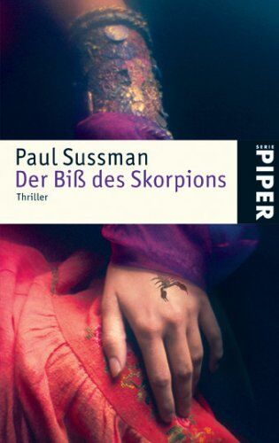 Paul Sussman - Der Biß des Skorpions: Thriller - Preis vom 10.10.2026 11:48:34 h