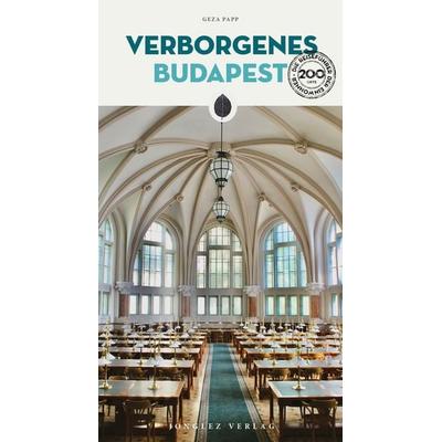 Verborgenes Budapest, Taschenbuch von Gèza Papp, Jonglez Verlag, 978-2-36195-731-5