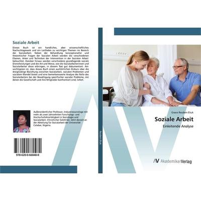 Soziale Arbeit, Taschenbuch von Grace Reuben-Etuk, AV Akademikerverlag, 978-620-0-66048-0
