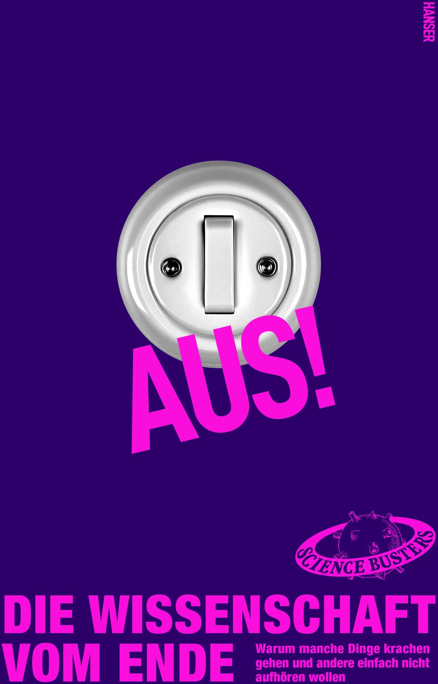 Science Busters - Aus! Die Wissenschaft vom Ende: Warum manche Dinge krachen gehen und andere einfach nicht aufhören wollen - Preis vom 17.10.2026 19:25:27 h