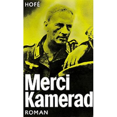 Merci, Kamerad, Gebundene Ausgabe von Günter Hofé, Verlag d. Nation