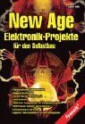 Günter Wahl - New Age Elektronik-Projekte für den Selbstbau - Preis vom 30.09.2026 22:30:23 h