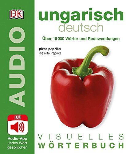 Visuelles Wörterbuch Ungarisch Deutsch: Mit Audio-App - jedes Wort gesprochen - Preis vom 11.10.2026 03:10:56 h