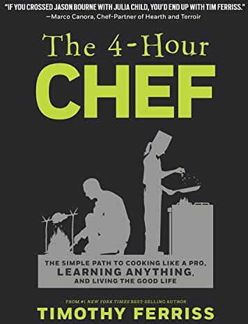 Timothy Ferriss - The 4-Hour Chef: The Simple Path to Cooking Like a Pro, Learning Anything, and Living the Good Life - Preis vom 06.10.2026 07:26:00 h