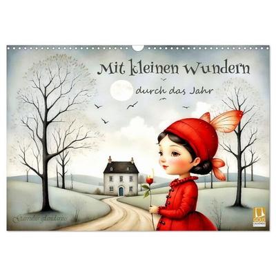 Mit kleinen Wundern durch das Jahr (Wandkalender 2027 DIN A3 quer), CALVENDO Monatskalender