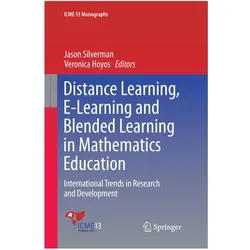 Distance Learning, E-Learning and Blended Learning in Mathematics Education, Fachbücher von Veronica Hoyos, Jason Silverman