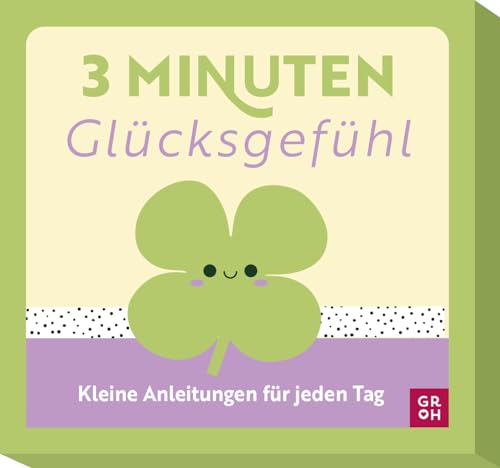 Groh Verlag - 3-Minuten-Glücksgefühl: Kleine Anleitungen für jeden Tag Kartenbox mit praktischen Übungen (Übungen für 3 Minuten) - Preis vom 30.09.2026 09:01:18 h