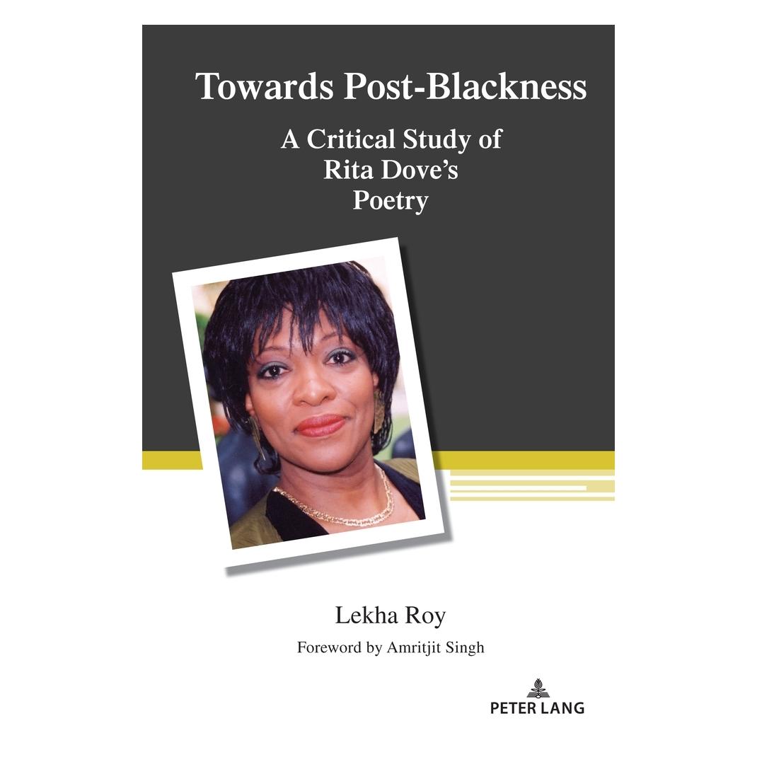 Peter Lang Roy:Towards Post-Blackness (Englisch, Hardcover, Lekha Roy) (62165215)