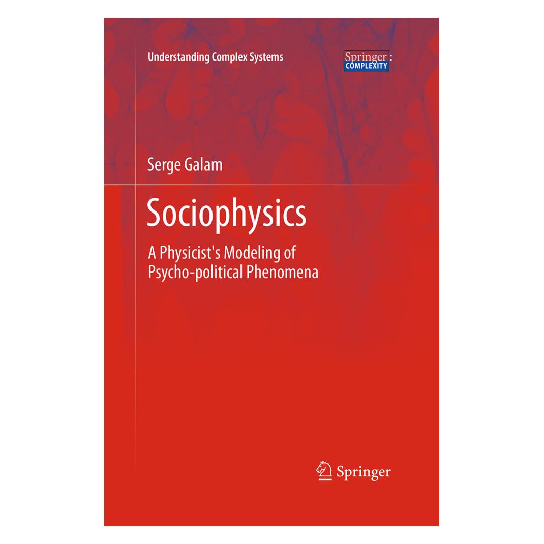 Springer Sociophysics (Englisch, Softcover, Serge Galam) (55951800)