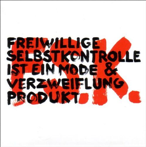 Freiwillige Selbstkontrolle - Ist Ein Mode & Verzweiflung Produkt (Best Of 30 Years / 3CD Box) - Preis vom 09.10.2026 07:28:09 h