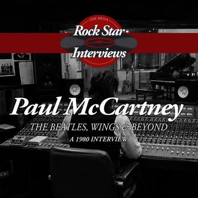 Paul McCartney: The Beatles, Wings & Beyond - Paul McCartney, Audio, 9781789326987