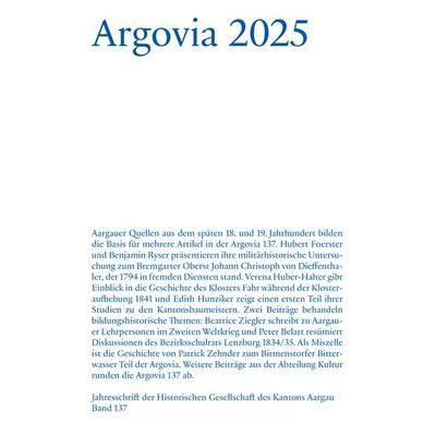 Argovia 2025, Taschenbuch von , Hier und Jetzt, 978-3-03919-653-1