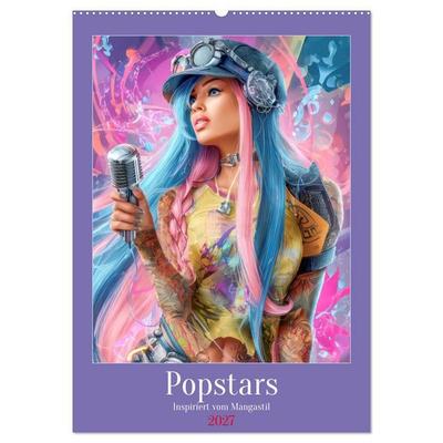 Popstars - Inspiriert vom Mangastil (Wandkalender 2027 DIN A2 hoch), CALVENDO Monatskalender