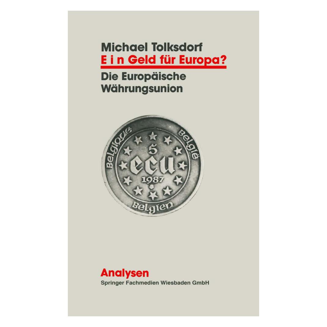 VS Ein Geld für Europa? (Deutsch, Softcover, Michael Tolksdorf) (55536971)
