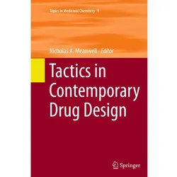 Tactics in Contemporary Drug Design, Fachbücher