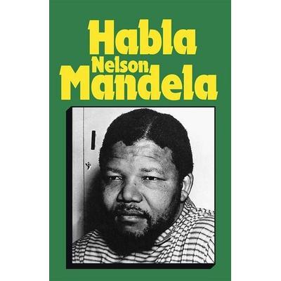 Habla Mandela, Nelson, von Nelson Mandela, Pathfinder, 978-0-87348-664-4