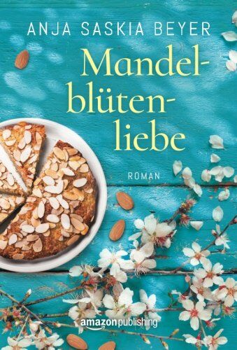 Beyer, Anja Saskia - Mandelblütenliebe - Preis vom 30.09.2026 09:01:18 h