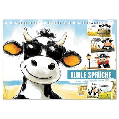 Kuhle Sprüche (Tischkalender 2026 DIN A5 quer), CALVENDO Monatskalender