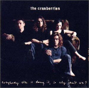 Cranberries - Everybody Else Is Doing It,So - Preis vom 09.10.2026 07:28:09 h