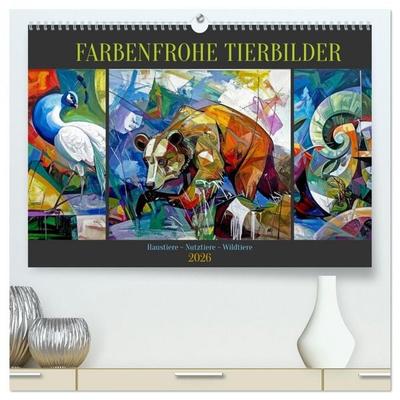 Farbenfrohe Tierbilder (hochwertiger Premium Wandkalender 2026 DIN A2 quer), Kunstdruck in Hochglanz