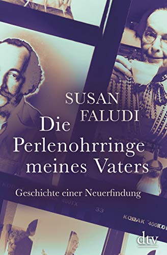 Susan Faludi - Die Perlenohrringe meines Vaters: Geschichte einer Neuerfindung - Preis vom 10.10.2026 11:48:34 h