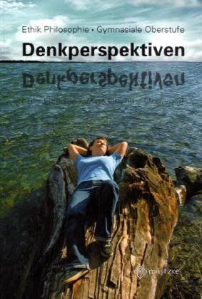 Lorenzen, Arnold K. D. - Denkperspektiven: Lehrbuch Ethik/Philosophie Gymnasiale Oberstufe - Preis vom 17.10.2026 19:25:27 h