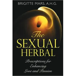 The Sexual Herbal, Ratgeber von Brigitte Mars