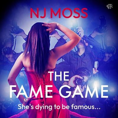 The Fame Game - Nj Moss, Audio, 9781917214735