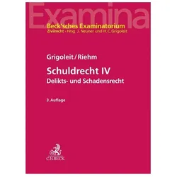 Grigoleit:Schuldrecht IV, Fachbücher von Thomas Riehm, Hans Christoph Grigoleit