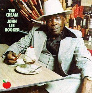 Hooker, John Lee - Cream - Preis vom 15.10.2026 23:06:25 h