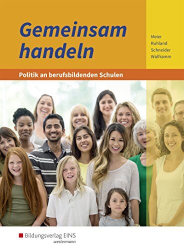 Barbara Meier - Gemeinsam handeln - Politik an berufsbildenden Schulen: Schülerband - Preis vom 30.09.2026 09:01:18 h
