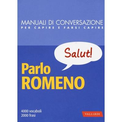 Parlo romeno, Taschenbuch von Doina Condrea Derer, Vallardi A.