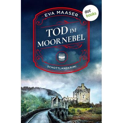 Maaser, E: Tod im Moornebel, Taschenbuch von Eva Maaser, Dotbooks, 978-3-693-32064-8