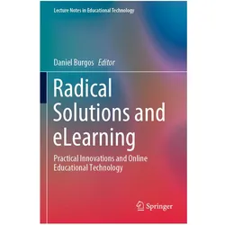Radical Solutions and eLearning, Fachbücher von Daniel Burgos