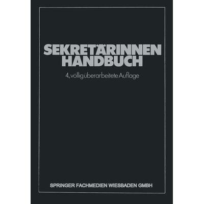 Sekretärinnen Handbuch, Taschenbuch von Brigitte Diez, Betriebswirtschaftlicher Verlag Gabler, 978-3-663-05218-0