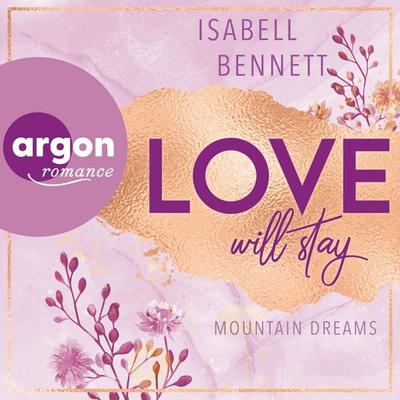 Love will stay - Isabell Bennett, Audio, 9783732477388