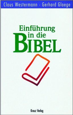 Claus Westermann - Einführung in die Bibel - Preis vom 09.10.2026 07:28:09 h