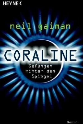 Neil Gaiman - Coraline. Gefangen hinter dem Spiegel - Preis vom 14.10.2026 23:07:16 h