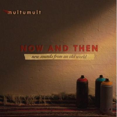 Multumult: Now and Then - Multumult, CD