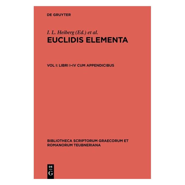 De Gruyter Libri I-IV cum appendicibus (Latein, Hardcover, E. S. Stamatis, I. L. Heiberg) (61112088)