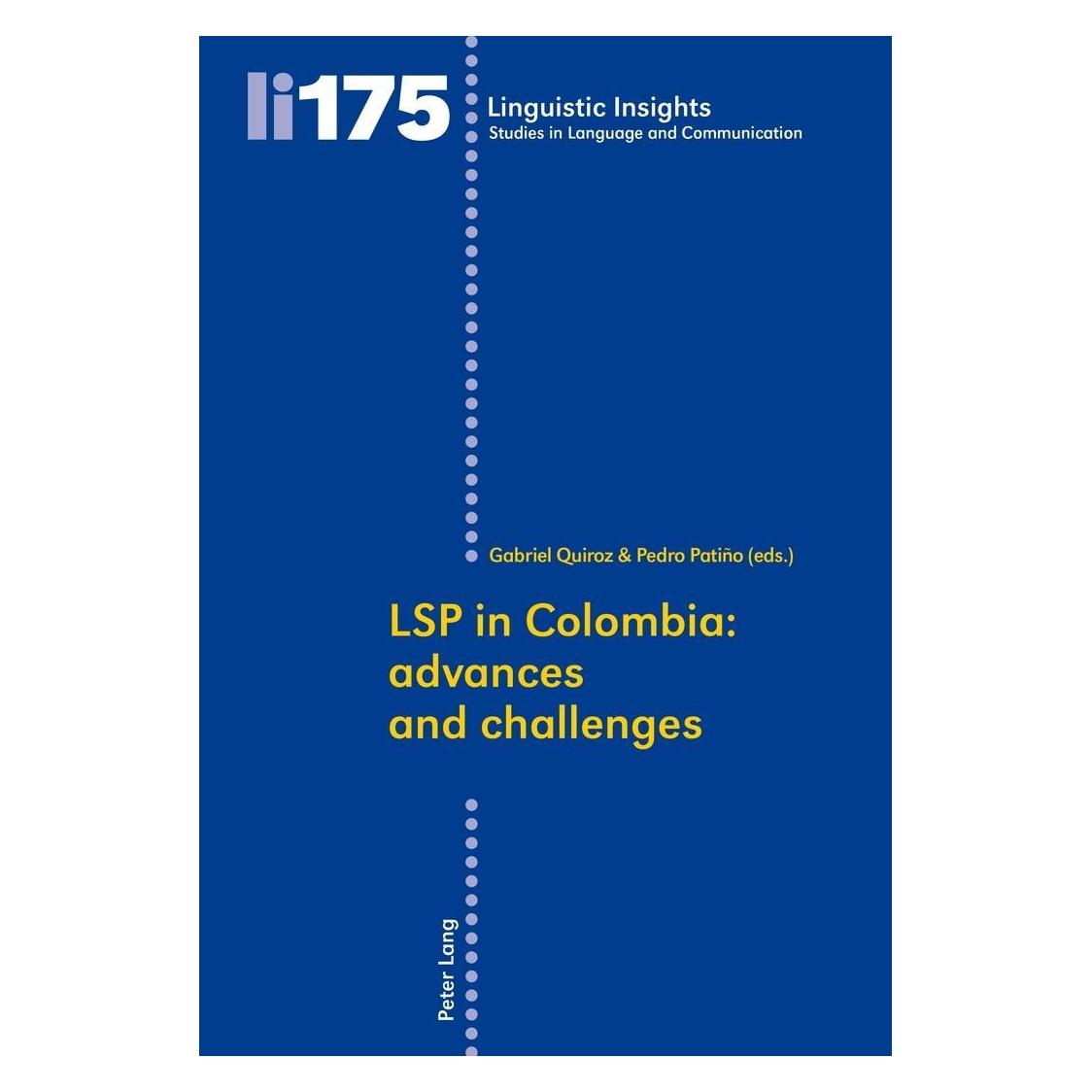Peter Lang LSP in Colombia: advances and challenges (Englisch, Softcover, Gabriel Patino Garcia Quiroz Herrera) (54571437)