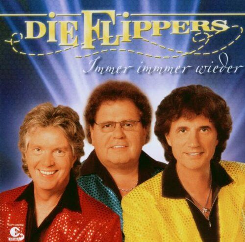 die Flippers - Immer Immer Wieder - Preis vom 09.10.2026 07:28:09 h
