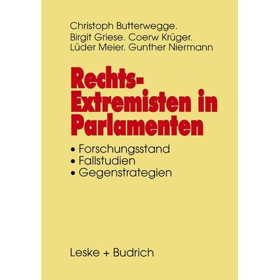 Rechtsextremisten in Parlamenten, Taschenbuch von , VS Verlag für Sozialwissenschaften, 978-3-322-97373-3